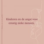 Kinderen bij een ernstige ziekte